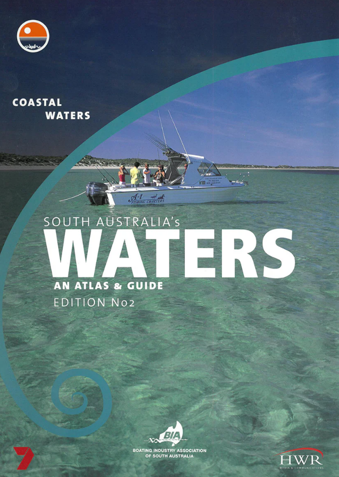 SOUTH AUSTRALIAN WATERS AN ATLAS & GUIDE