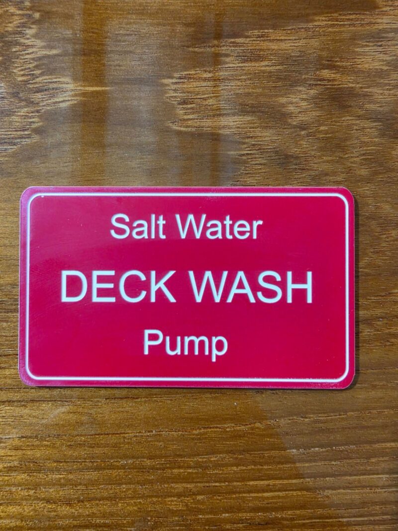 SIGN SALT WATER PUMP DECK WASH - LARGE
