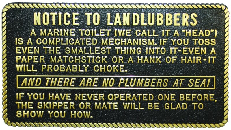 MARINE HEAD WARNING PLAQUE LANDLUBBERS